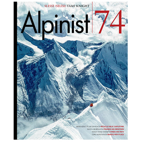 Alpinist Magazine Issue 74 - Summer 2021