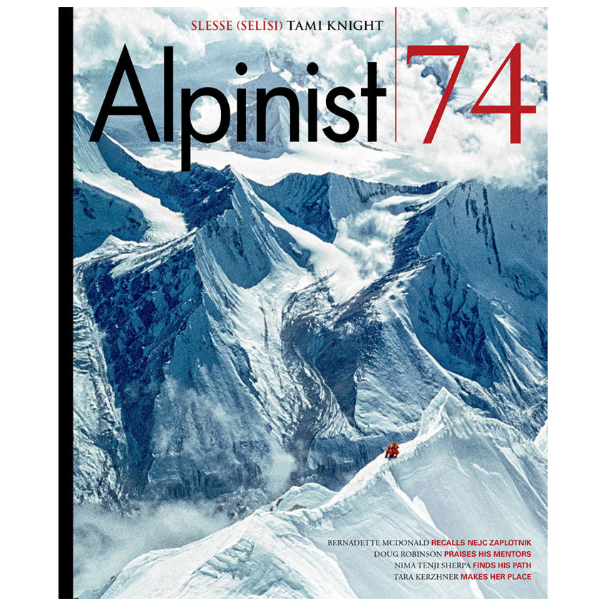 Alpine Magazine Design Alpinist Magazine Issue 74 - Summer 2021 – Height of Land Publications