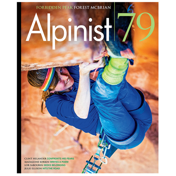 Alpinist Magazine Issue 79 - Autumn 2022