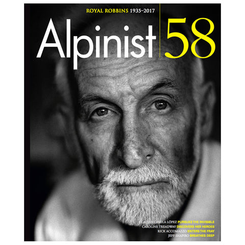 Alpinist Magazine Issue 58 - Summer 2017