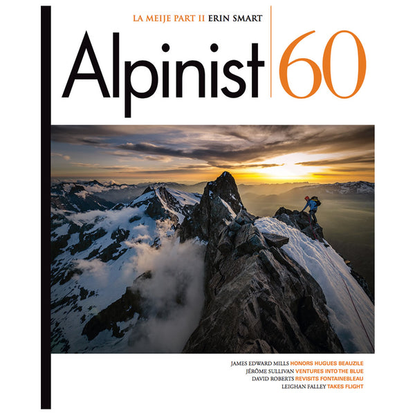 Alpinist Magazine Issue 60  - Winter 2017