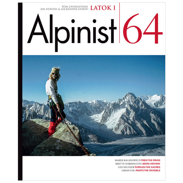 Alpinist Magazine Issue 64 - Winter 2018