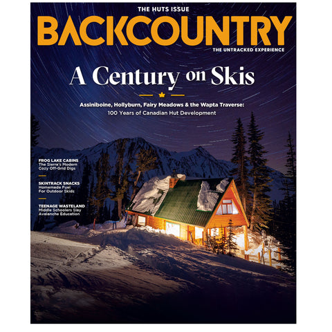 Backcountry Magazine 147 | The Huts Issue