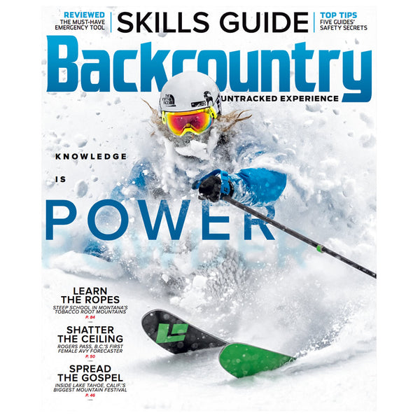 Backcountry Magazine 119 - The Skills Guide