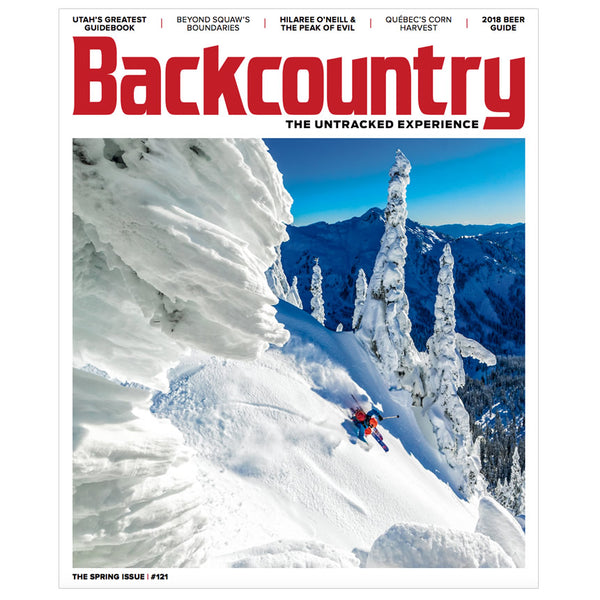 Backcountry Magazine 121 - The Spring Issue