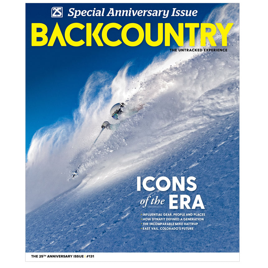 The 25th Anniversary Issue - Backcountry Magazine 131 – Height of